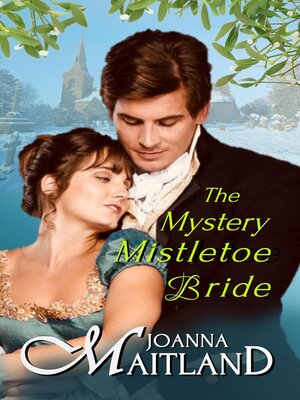cover image of The Mystery Mistletoe Bride